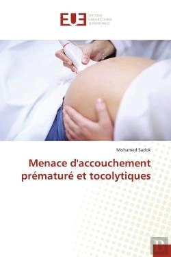 Bertrand.pt - Menace D'Accouchement Premature Et Tocolytiques
