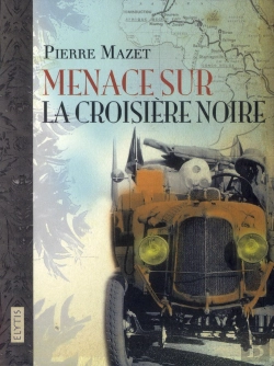 Bertrand.pt - Menace Sur La Croisière Noire