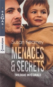 Menaces & Secrets ; Une Femme En Danger, L'Innocence Volée, Le Voile Du Silence