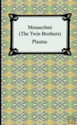 Bertrand.pt - Menaechmi; Or, The Twin-Brothers