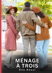 Menage A Trois - Nouvelles Erotiques De Sexe Ta