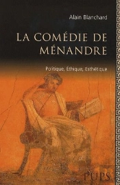 Ménandre ; Politiques, Éthique Et Esthétique