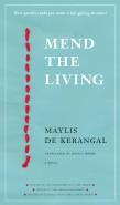 Mend The Living