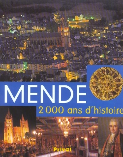 Bertrand.pt - Mende ; 2000 Ans D'Histoire