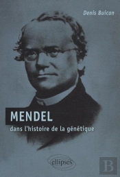 Mendel Dans L'Histoire De La Génétique