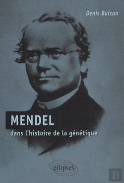 Bertrand.pt - Mendel Dans L'Histoire De La Génétique