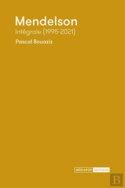 Bertrand.pt - Mendelson, Intégrale (1995-2021)