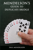 Mendelson'S Guide To Duplicate Bridge