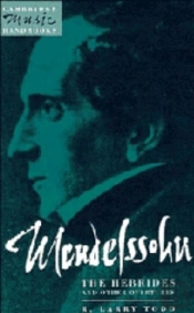Mendelssohn: The Hebrides And Other Overtures