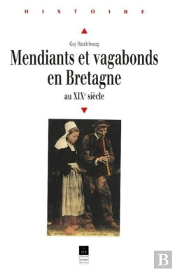 Bertrand.pt - Mendiants Et Vagabonds En Bretagne Au Xixe Siècle