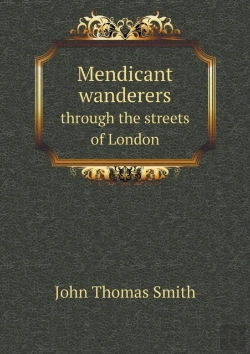 Bertrand.pt - Mendicant Wanderers Through The Streets Of London