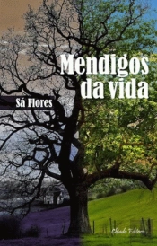 Mendigos da Vida