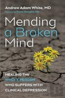 Mending A Broken Mind