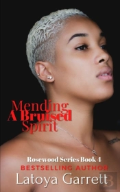 Mending A Bruised Spirit