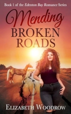Bertrand.pt - Mending Broken Roads (Edenton Bay Romance Series, Book 1)