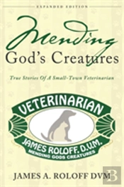 Mending God'S Creatures