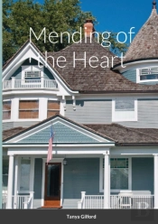 Mending Of The Heart