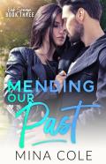 Mending Our Past (Oak Springs Book 3)