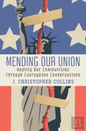 Mending Our Union