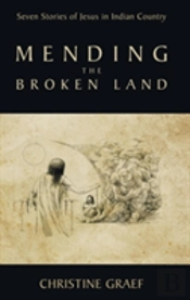 Mending The Broken Land