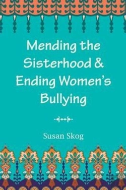 Bertrand.pt - Mending The Sisterhood & Ending Women'S Bullying