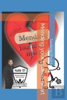 Mending Your Broken Heart