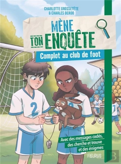 Bertrand.pt - Mène Ton Enquête : Complot Au Club De Foot