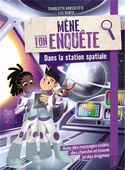 Bertrand.pt - Mène Ton Enquête : Dans La Station Spatiale
