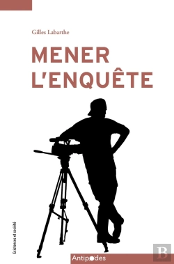 Bertrand.pt - Mener L'Enquête : Arts De Faire, Stratégies Et Tactiques D'Investigation