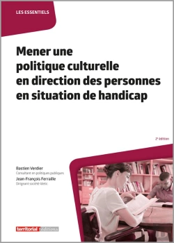 Bertrand.pt - Mener Une Politique Culturelle En Direction Des Personnes En Situation De Handicap (2e Édition)