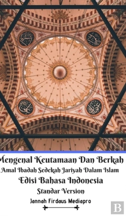 Bertrand.pt - Mengenal Keutamaan Dan Berkah Amal Ibada