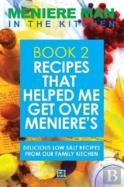 Meniere Man In The Kitchen