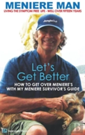 Meniere Man. Let'S Get Better.