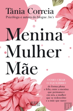 Bertrand.pt - Menina, Mulher E Mãe
