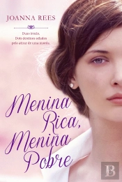 Menina Rica, Menina Pobre