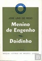 Menino de Engenho - Doidinho