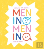 Menino, Menina