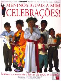Meninos Iguais A Mim - Celebrações!