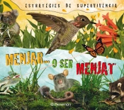 Menjar O Ser Menjat