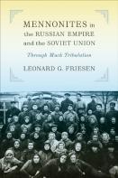 Mennonites In The Russian Empire And The Soviet Union