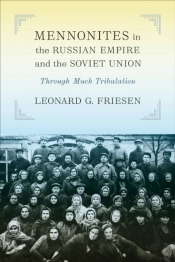 Mennonites In The Russian Empire And The Soviet Union