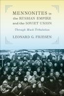 Mennonites In The Russian Empire And The Soviet Union