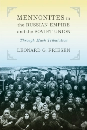 Mennonites In The Russian Empire And The Soviet Union