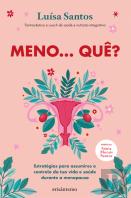 Meno... Quê?