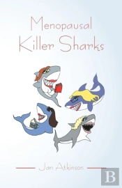 Menopausal Killer Sharks