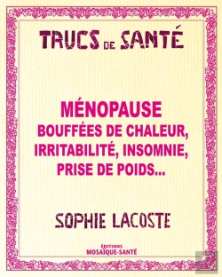 Bertrand.pt - Menopause Bouffees De Chaleur Irritabilite Insomnie Prise De Poids
