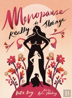 Bertrand.pt - Menopause Is Really Strange