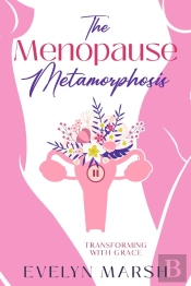 Menopause Metamorphosis