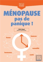 Ménopause, Pas De Panique !