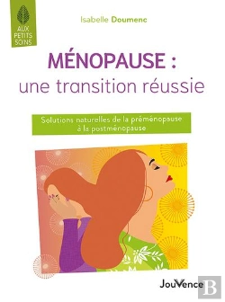 Bertrand.pt - Ménopause : Une Transition Réussie ; Solutions Naturelles De La Préménopause À La Postménopause